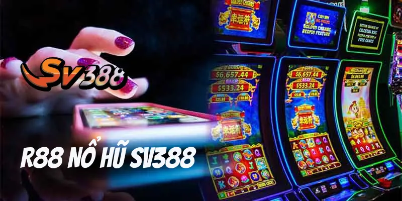 Chiến Thắng Lớn Với R88 Nổ Hũ Sv388 Ban Cần Biết Ngay